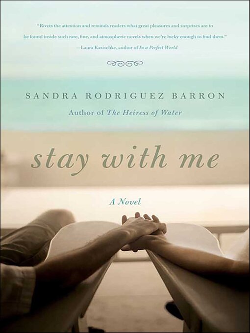 Title details for Stay with Me by Sandra Rodriguez Barron - Available